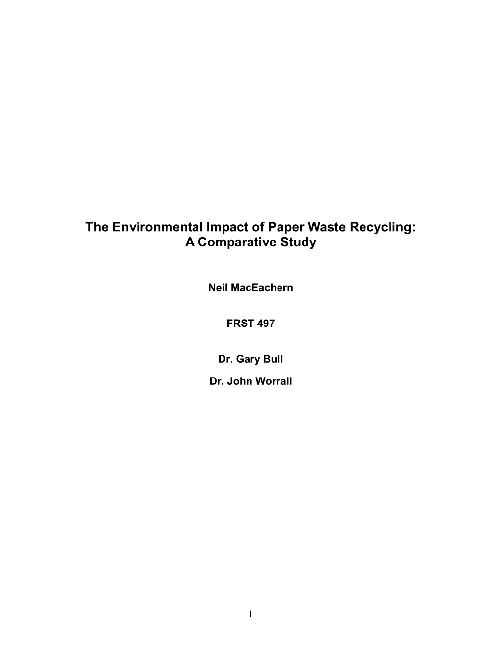 The Environmental Impact of Paper Waste Recycling: a Comparative Study