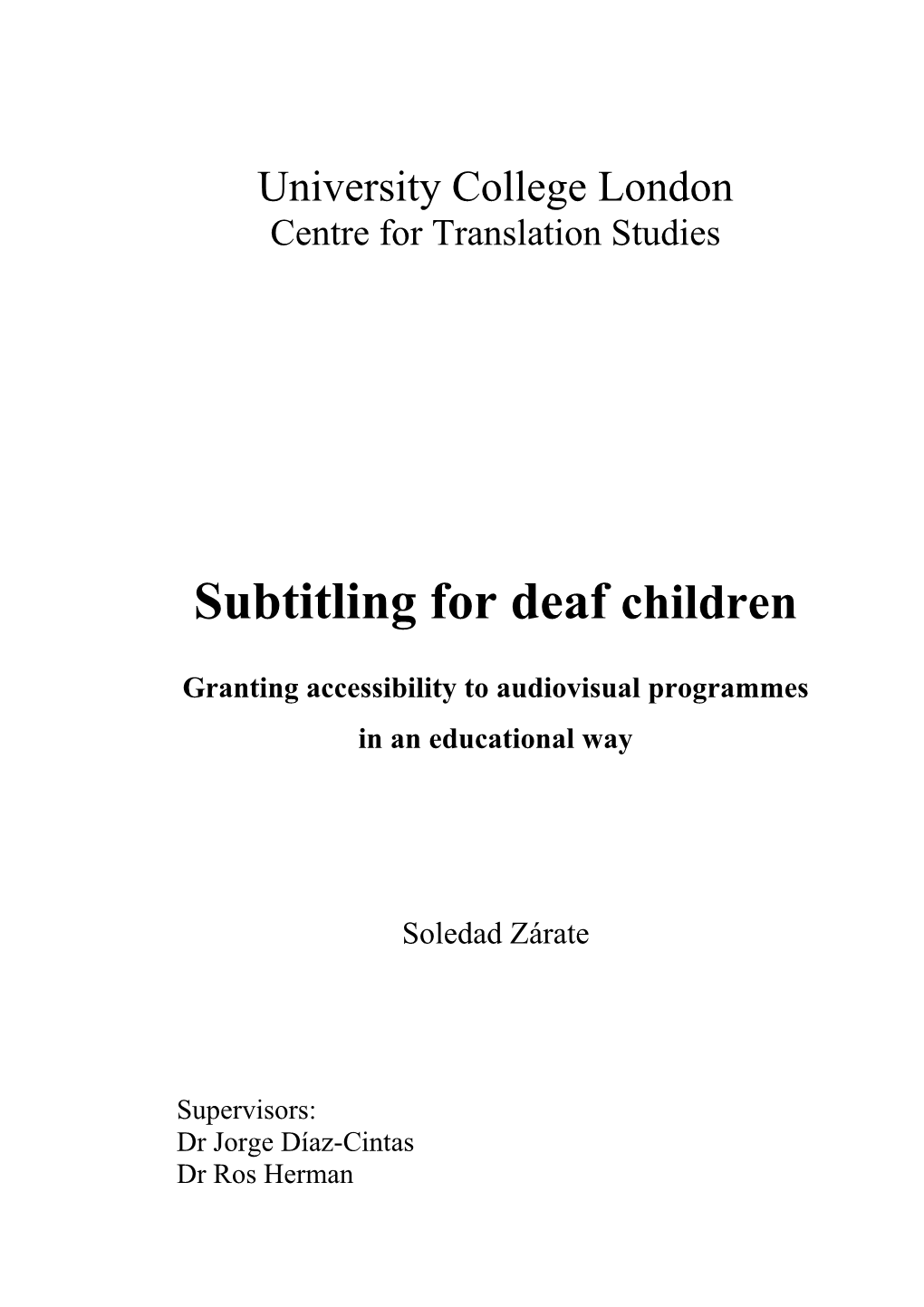 Subtitling for Deaf Children