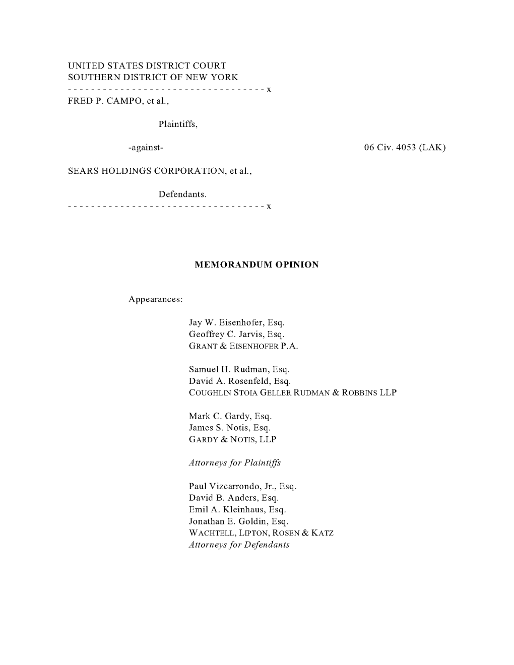 In Re: Sears Holdings Corporation : Kmart Holding Corporation Stock Securities Litigation 06-CV-4053-Memorandum Opinion