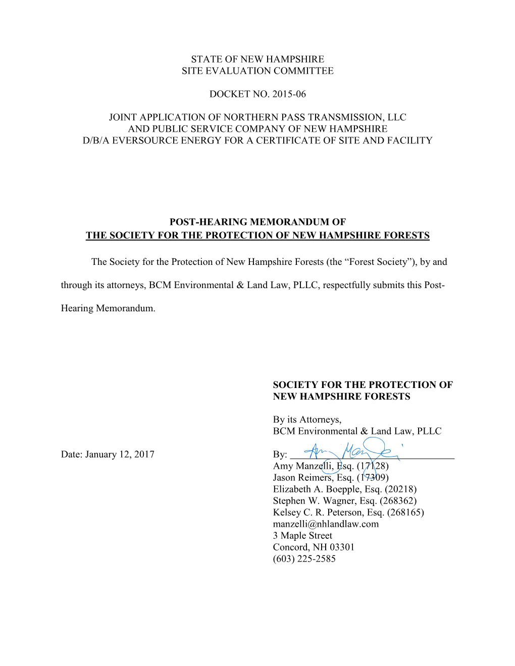 State of New Hampshire Site Evaluation Committee Docket No. 2015-06 Joint Application of Northern Pass Transmission, Llc And