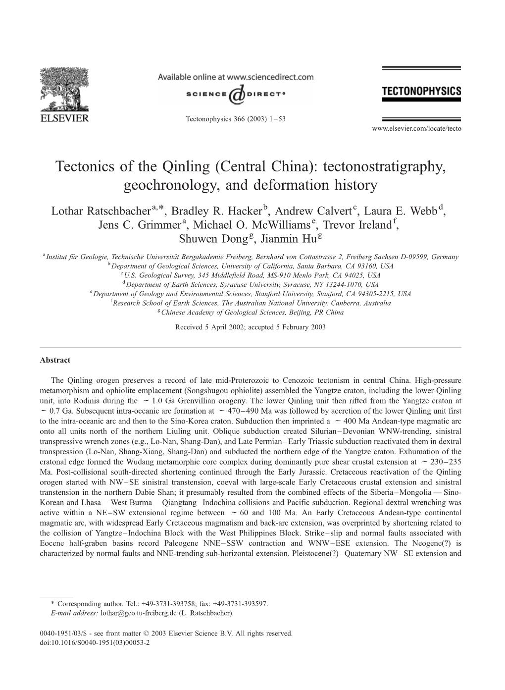 Tectonics of the Qinling (Central China): Tectonostratigraphy, Geochronology, and Deformation History