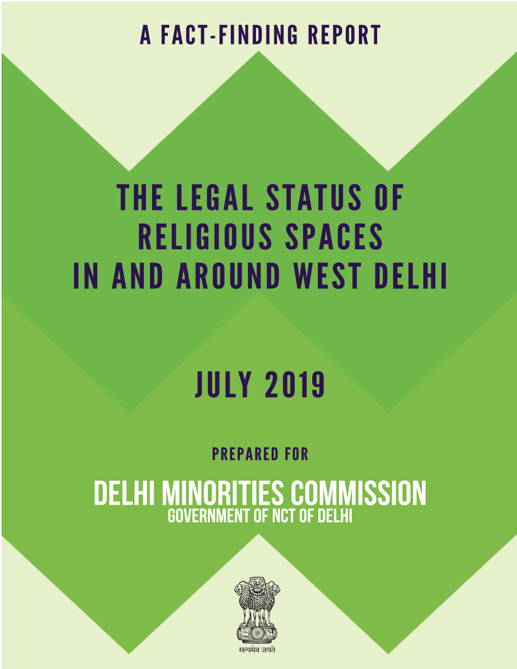 The Legal Status of Religious Spaces in and Around West Delhi