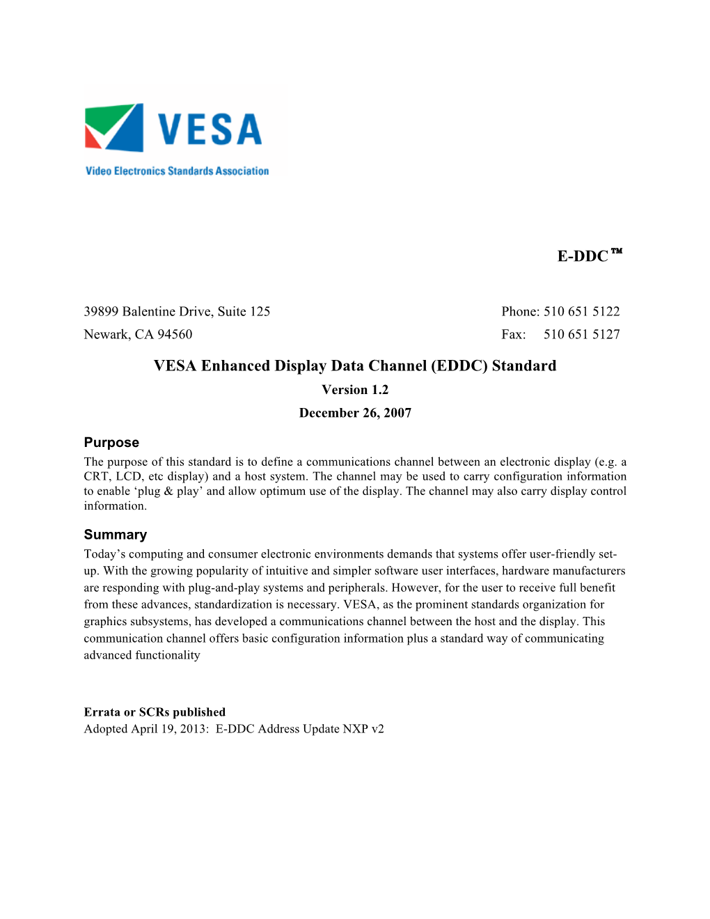 VESA Enhanced Display Data Channel (EDDC) Standard Version 1.2 December 26, 2007