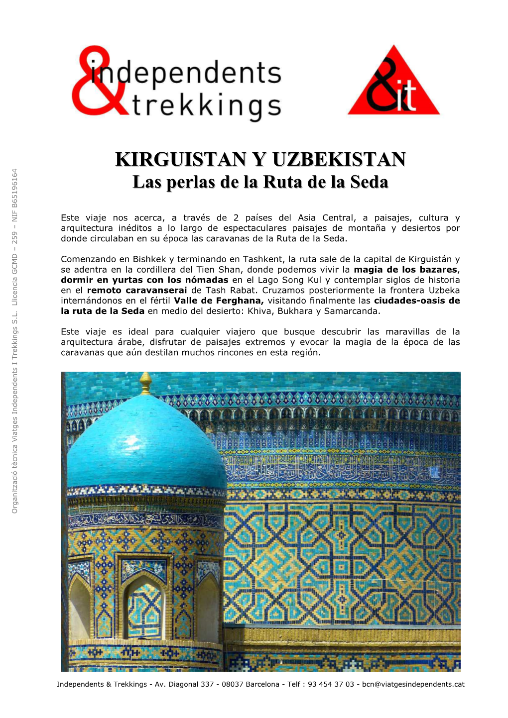 KIRGUISTAN Y UZBEKISTAN Las Perlas De La Ruta De La Seda