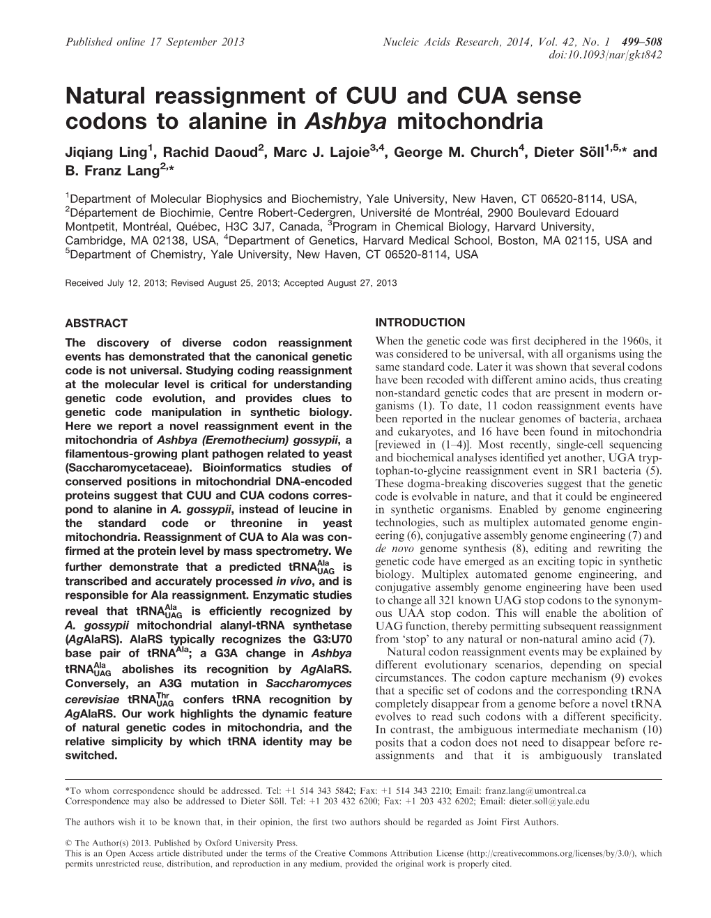 Natural Reassignment of CUU and CUA Sense Codons to Alanine in Ashbya Mitochondria Jiqiang Ling1, Rachid Daoud2, Marc J
