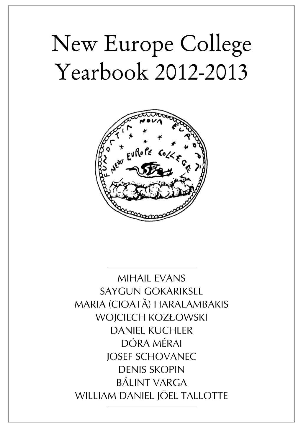 New Europe College Yearbook 2012-2013