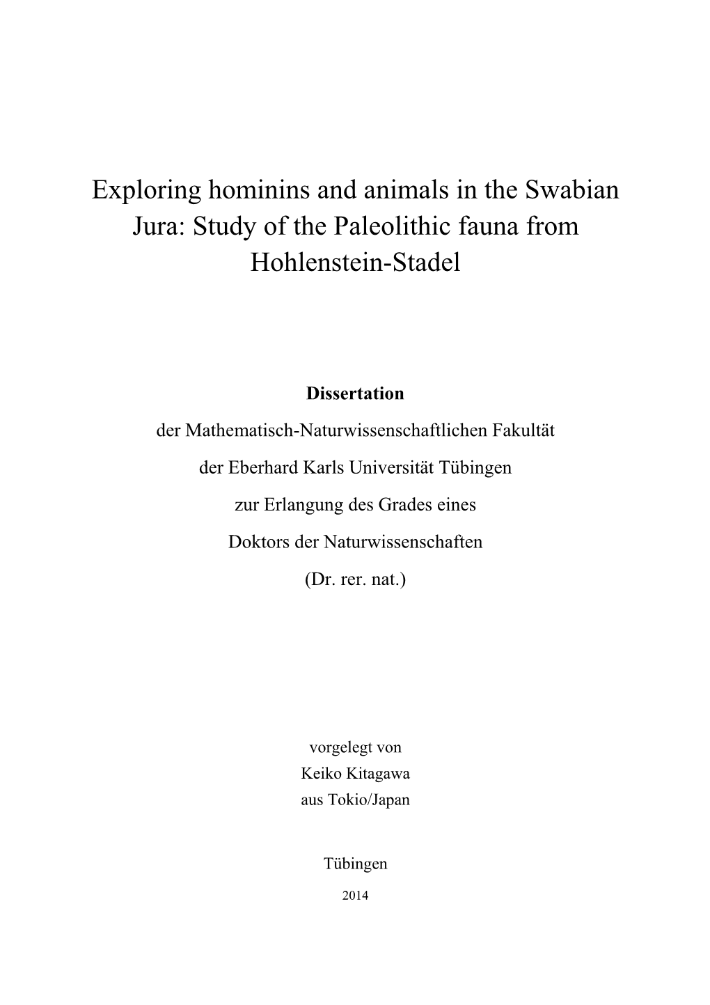 Exploring Hominins and Animals in the Swabian Jura: Study of the Paleolithic Fauna from Hohlenstein-Stadel