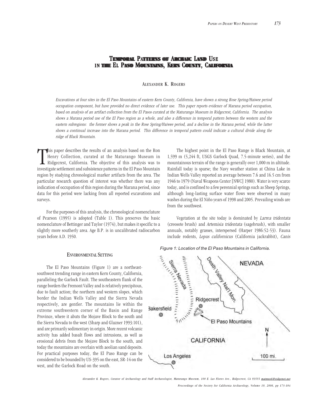 173 TEMPORALP ATTERNS of a RCHAICL ANDU SE in the E LP ASOM OUNTAINS, KERNC OUNTY, CALIFORNIA This Paper Describes the Results O