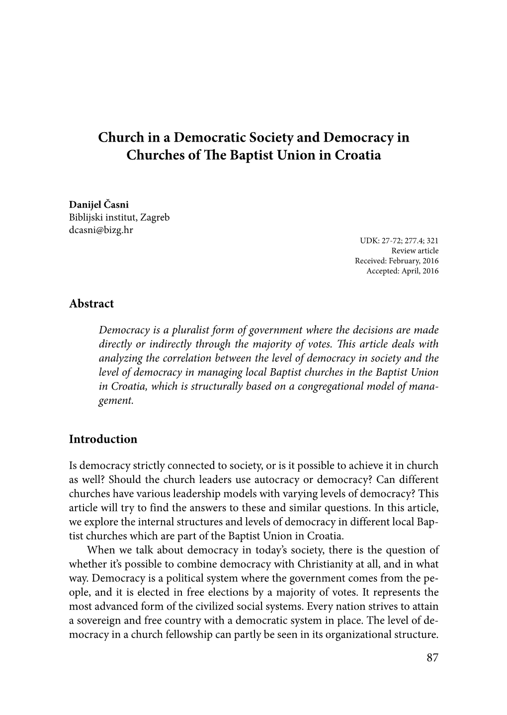 Church in a Democratic Society and Democracy in Churches of the Baptist Union in Croatia