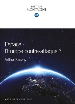 Espace : L'europe Contre-Attaque ?