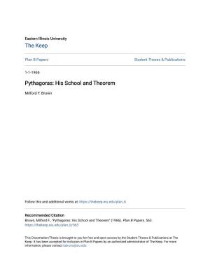 Pythagoras: His School and Theorem