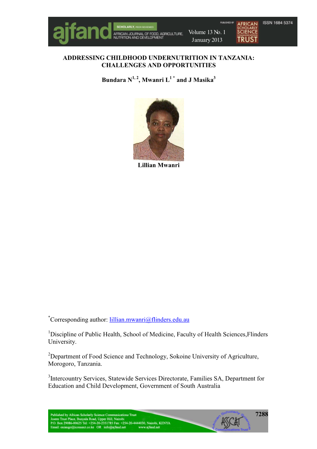 7288 ADDRESSING CHILDHOOD UNDERNUTRITION in TANZANIA: CHALLENGES and OPPORTUNITIES Bundara N , Mwanri L and J Masika Lillian