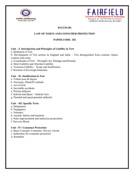 BALLB (H) LAW of TORTS and CONSUMER PROTECTION PAPER CODE: 202 Unit – I: Introduction and Principles of Liability in Tort A. D