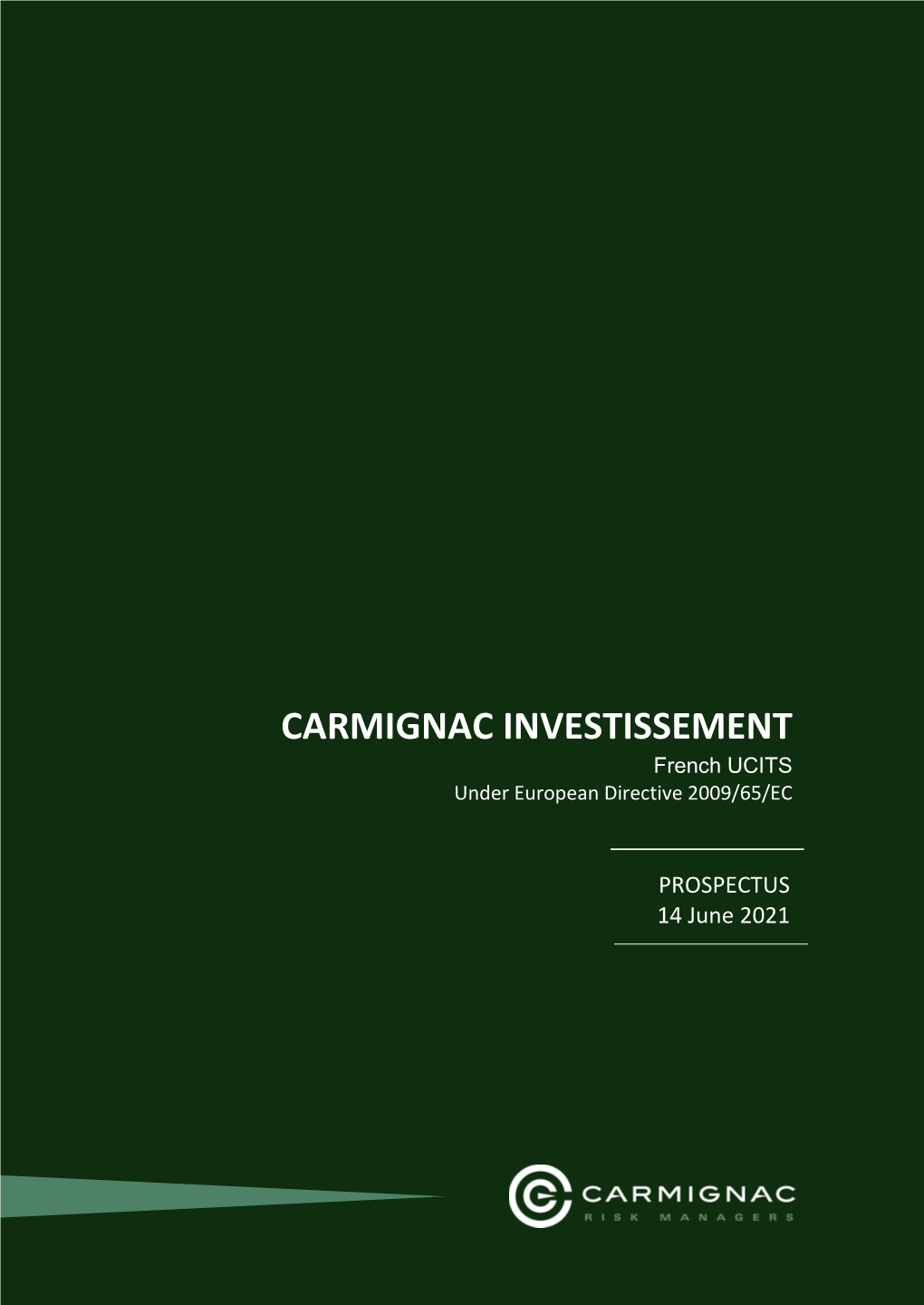 Carmignac Investissement