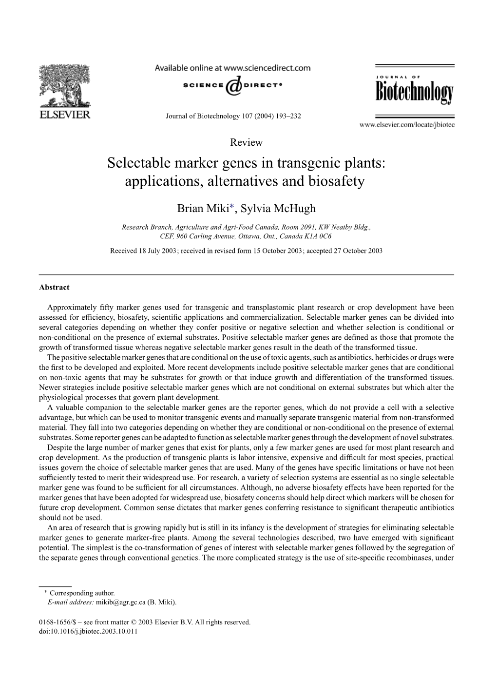 Selectable Marker Genes in Transgenic Plants: Applications, Alternatives and Biosafety