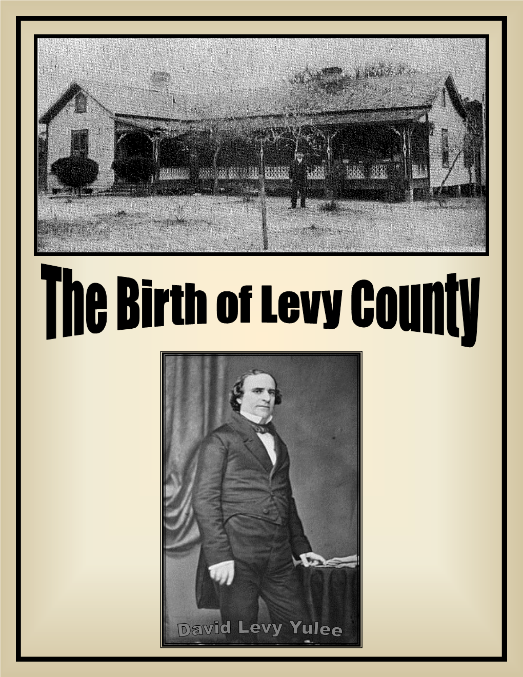 Florida and the Birth of Levy County.Pdf