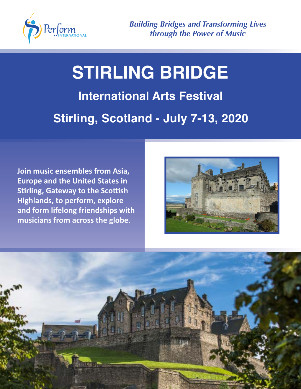 STIRLING BRIDGE International Arts Festival Stirling, Scotland - July 7-13, 2020