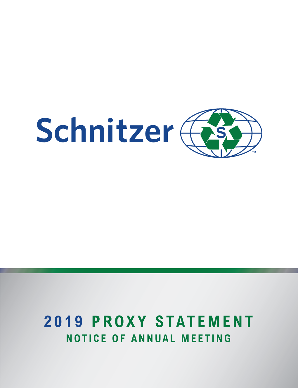 2019 Proxy Statement Notice of Annual Meeting