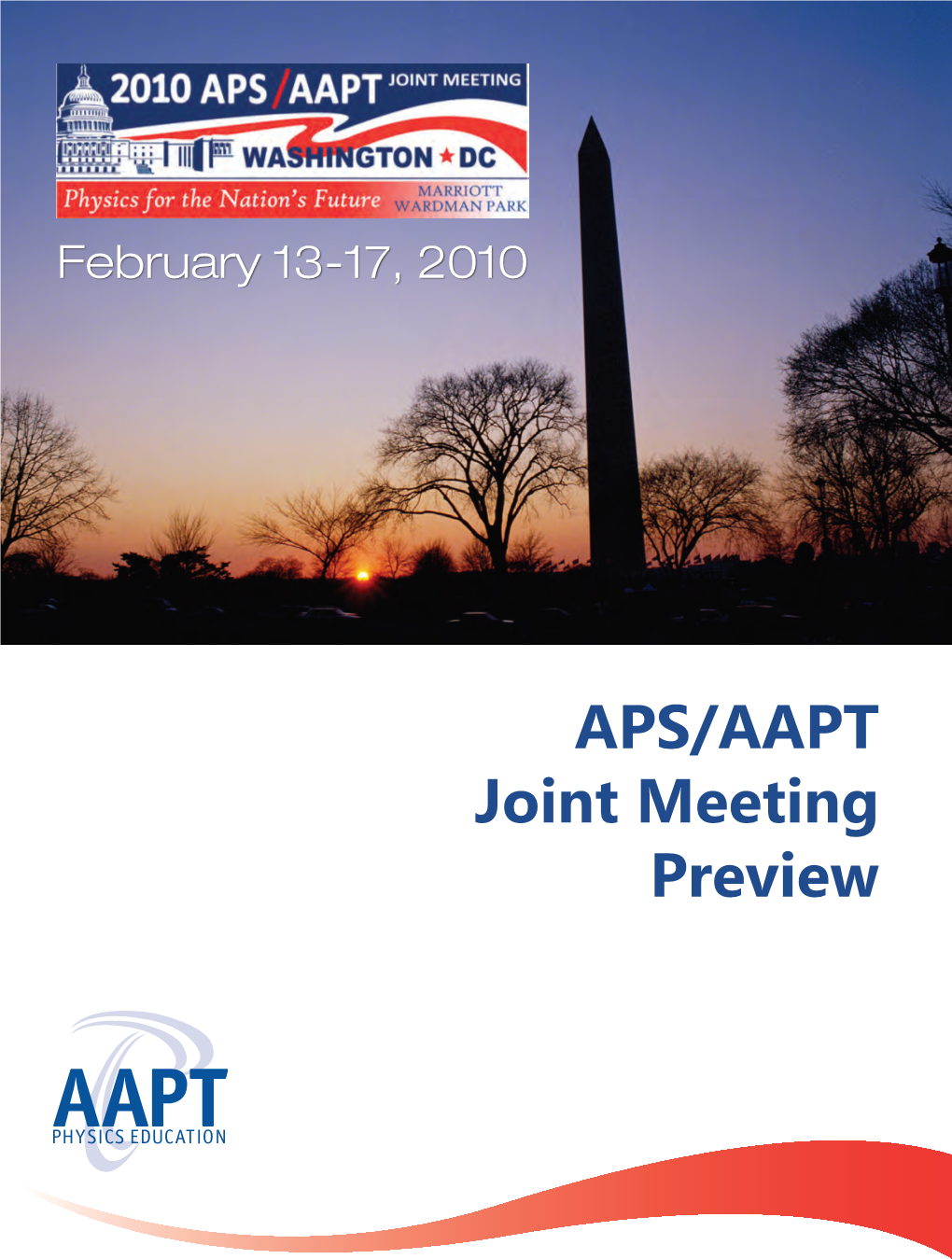 APS/AAPT Joint Meeting Preview Physics for the Nation’S Future