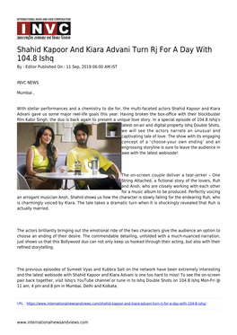 Shahid Kapoor and Kiara Advani Turn Rj for a Day with 104.8 Ishq by : Editor Published on : 11 Sep, 2019 06:00 AM IST