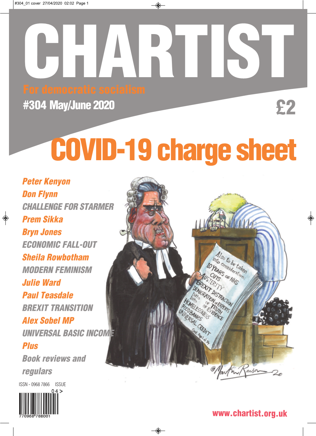 CHARTIST for Democratic Socialism #304 May/June 2020 £2 COVID-19 Charge Sheet