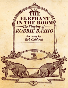 Elephant in the Room: the Singing of Robbie Basho