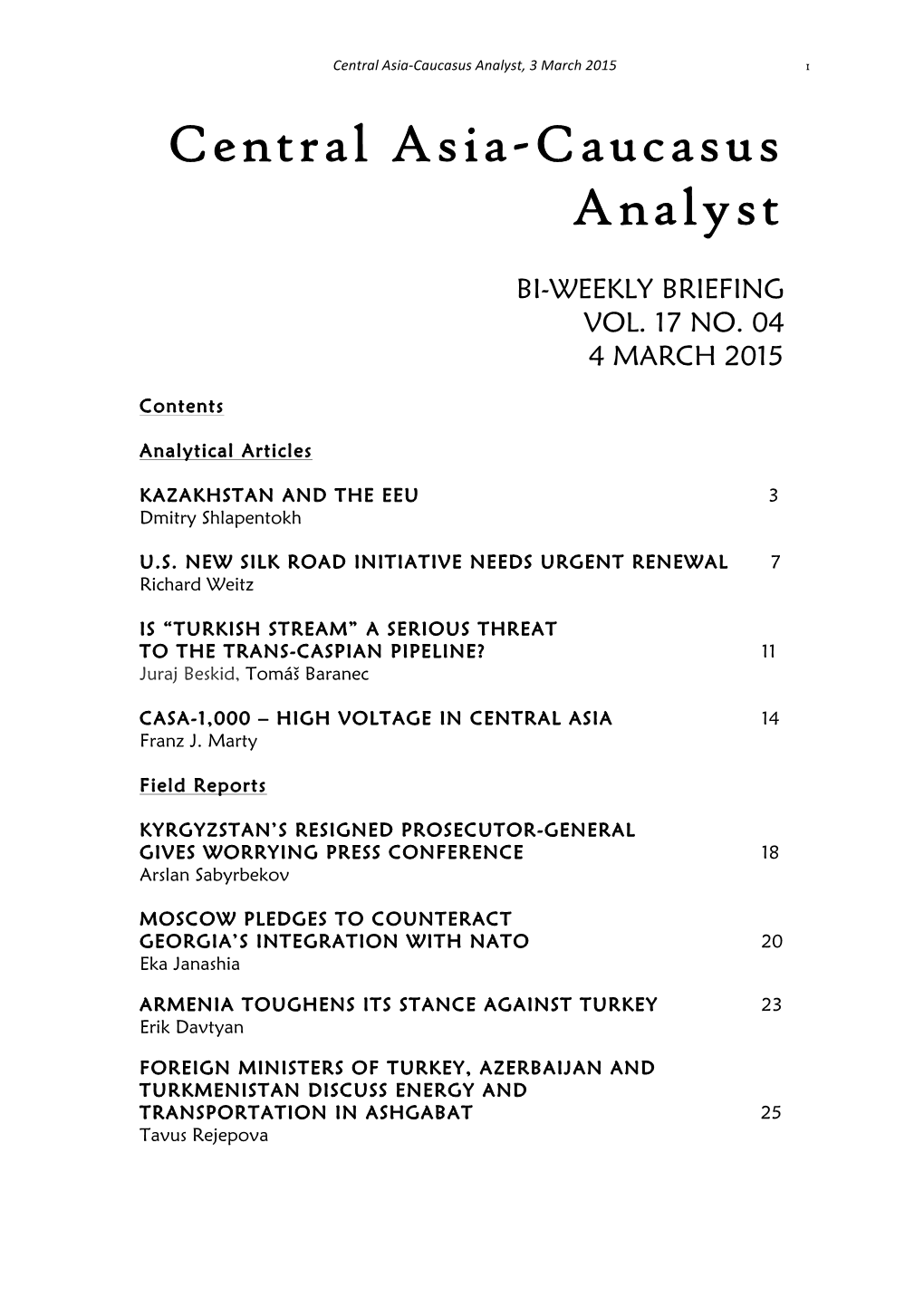 Central Asia-Caucasus Analyst, Vol 17, No 4