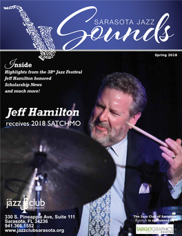 Jeff Hamilton Honored Scholarship News and Much More!