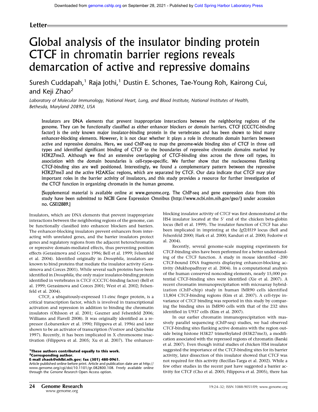 Global Analysis of the Insulator Binding Protein CTCF in Chromatin Barrier Regions Reveals Demarcation of Active and Repressive Domains