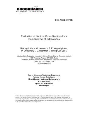 Evaluation of Neutron Cross Sections for a Complete Set of Nd Isotopes