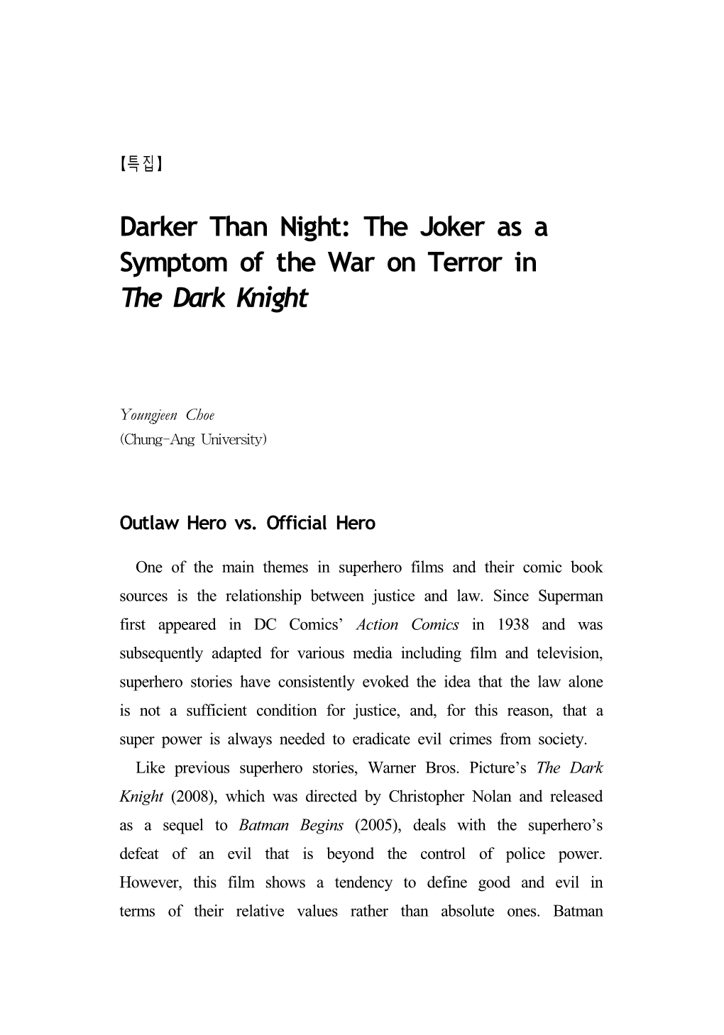 Darker Than Night: the Joker As a Symptom of the War on Terror in the Dark Knight