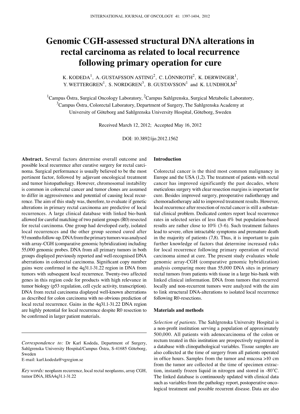 Genomic CGH-Assessed Structural DNA Alterations in Rectal Carcinoma As Related to Local Recurrence Following Primary Operation for Cure