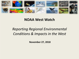 NOAA West Watch Reporting Regional Environmental Conditions