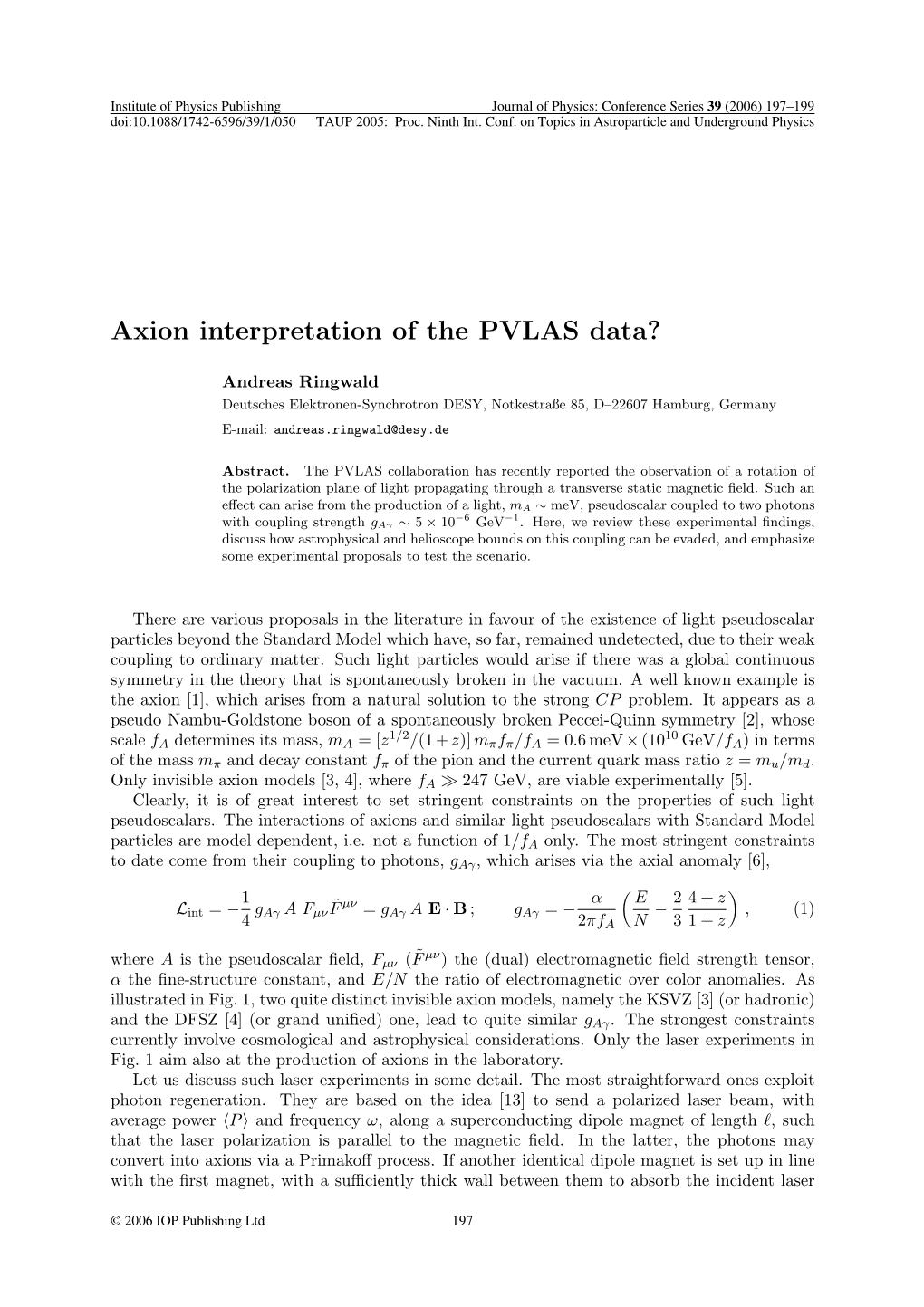 Axion Interpretation of the PVLAS Data?