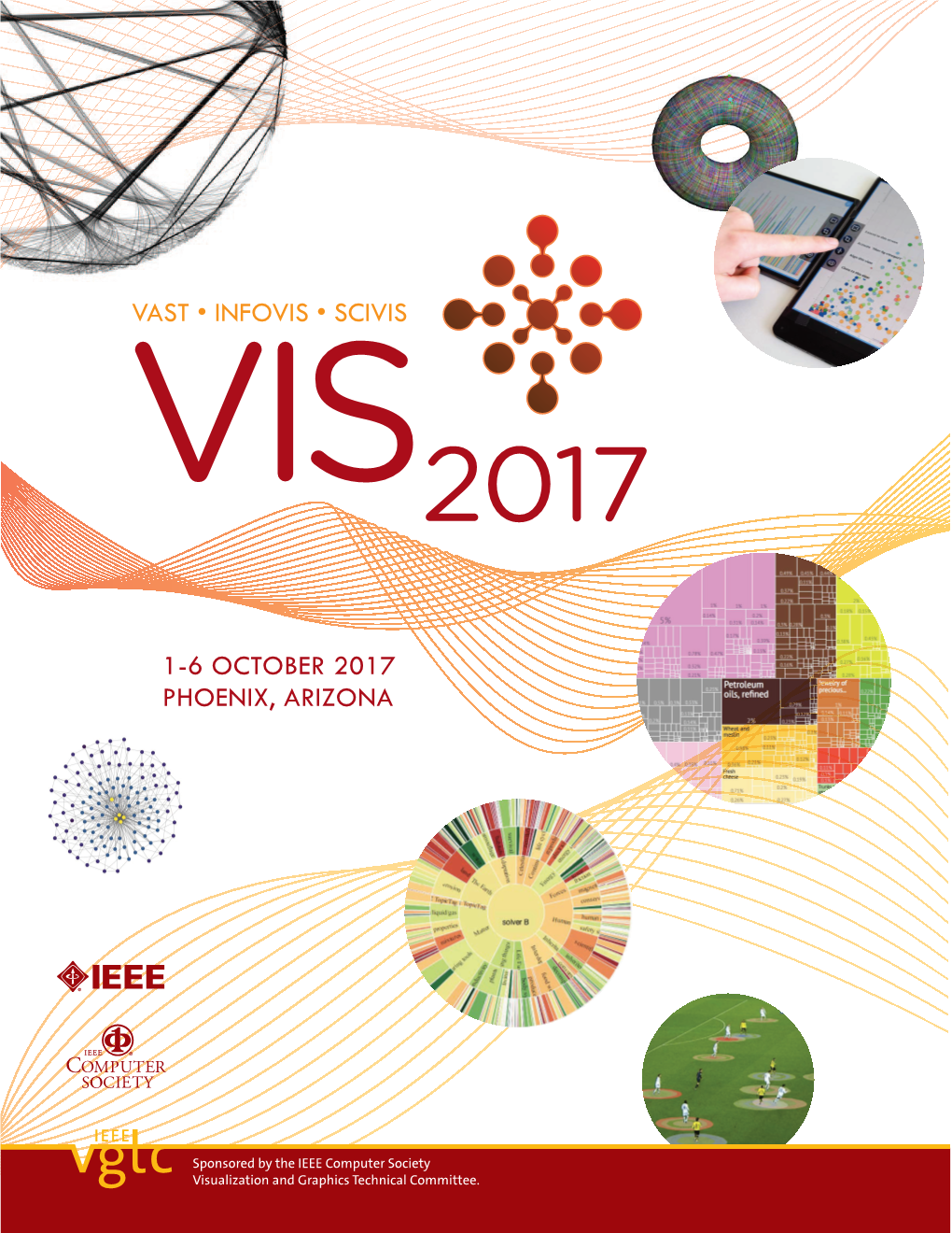 Vast • Infovis • Scivis 1-6 October 2017 Phoenix, Arizona