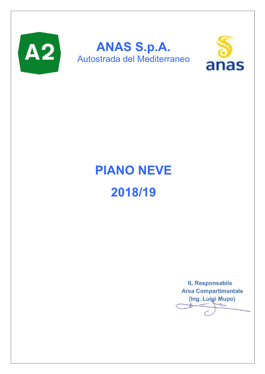 Autostrada A2 Salerno Reggio Calabria Piano Neve 2018-19