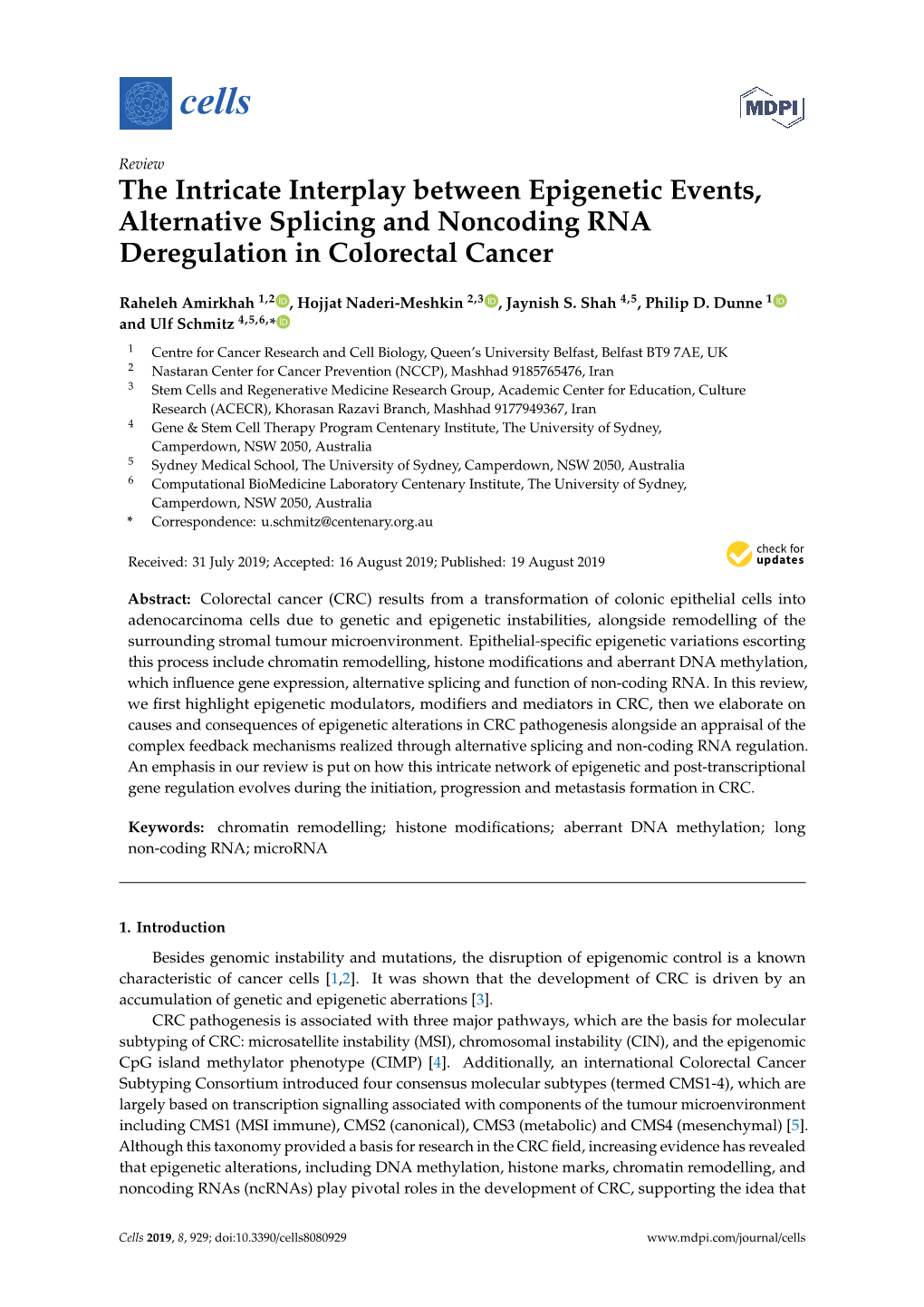 The Intricate Interplay Between Epigenetic Events, Alternative Splicing and Noncoding RNA Deregulation in Colorectal Cancer