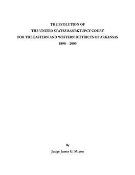 Evolution of the Bankruptcy Court in the Eastern and Western Districts of Arkansas
