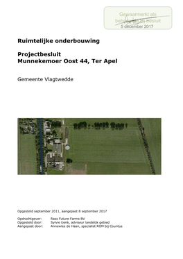 Ruimtelijke Onderbouwing Projectbesluit Munnekemoer Oost 44 Ter Apel Pagina 2 Rass Future Farms BV