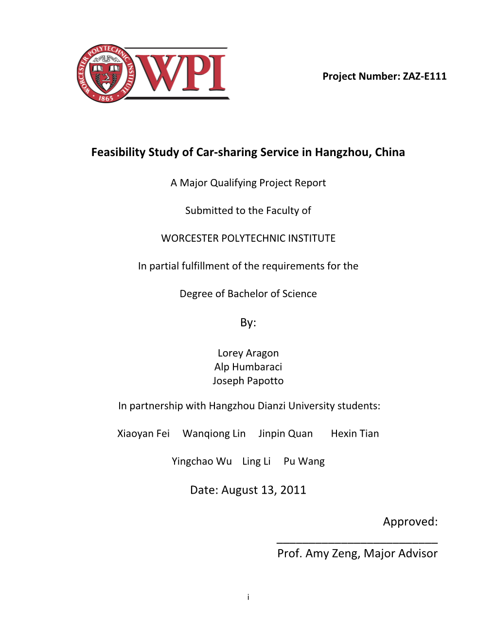 Feasibility Study of Car-Sharing Service in Hangzhou, China By: Date