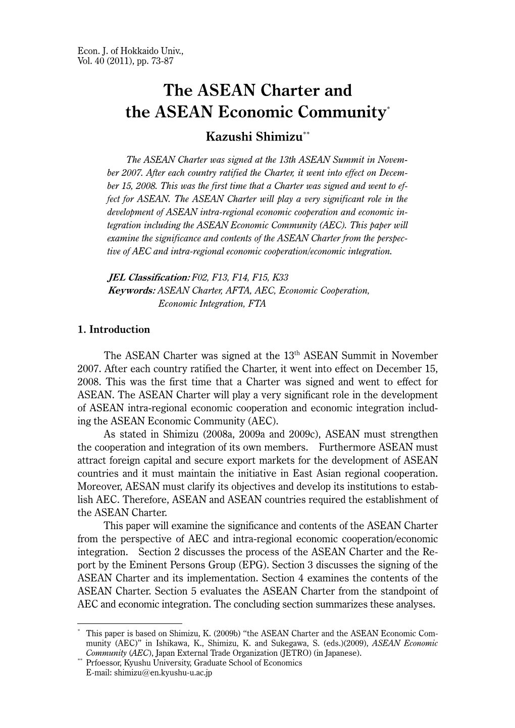 The ASEAN Charter and the ASEAN Economic Community*