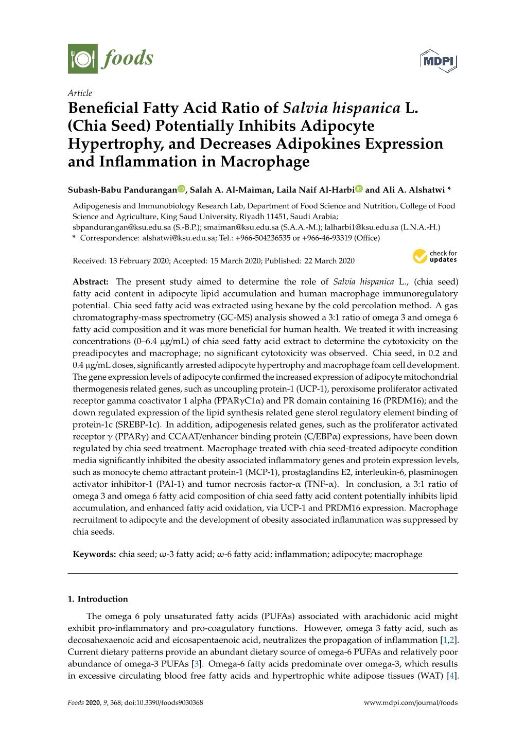 Beneficial Fatty Acid Ratio of Salvia Hispanica L. (Chia Seed)