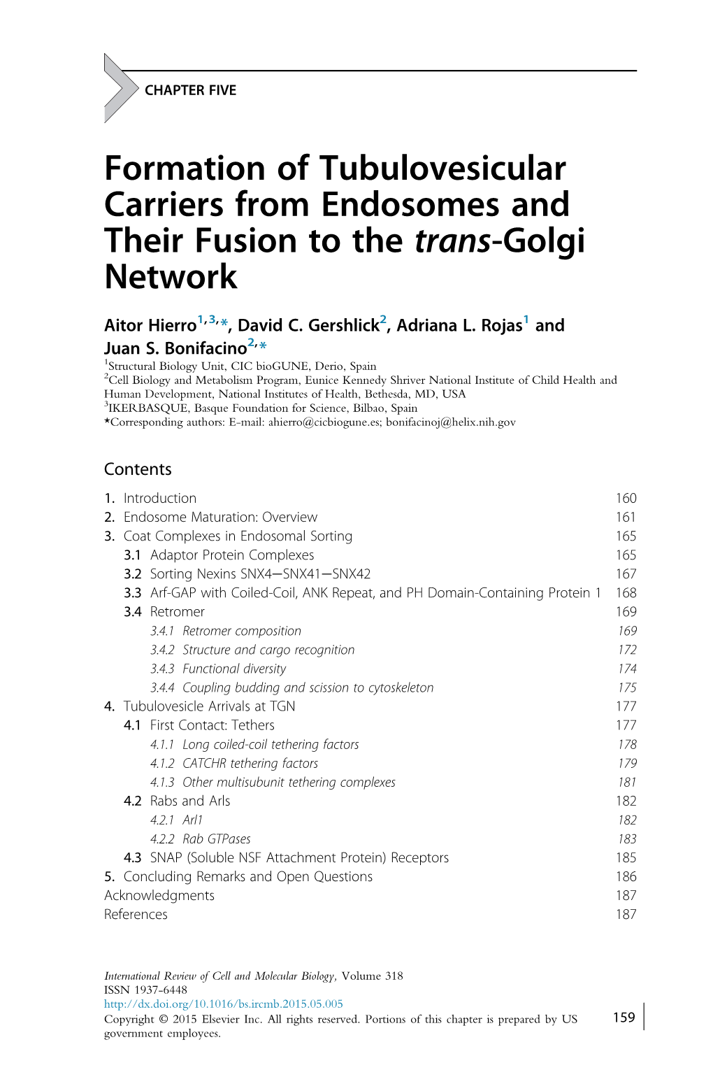 Formation of Tubulovesicular Carriers from Endosomes and Their Fusion to the Trans-Golgi Network