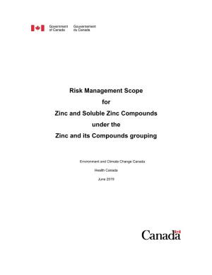 Risk Management Scope for Zinc and Soluble Zinc Compounds Under The