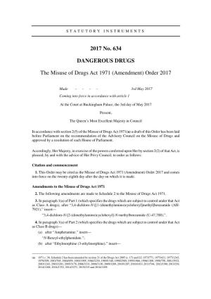 The Misuse of Drugs Act 1971 (Amendment) Order 2017