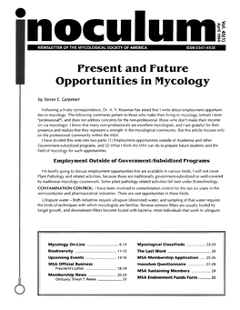 Present and Future Opportunities in Mycology