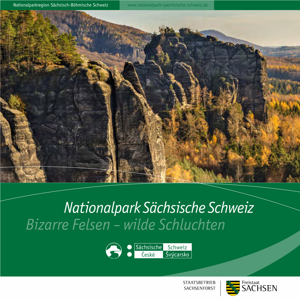 Nationalpark Sächsische Schweiz Bizarre Felsen – Wilde Schluchten