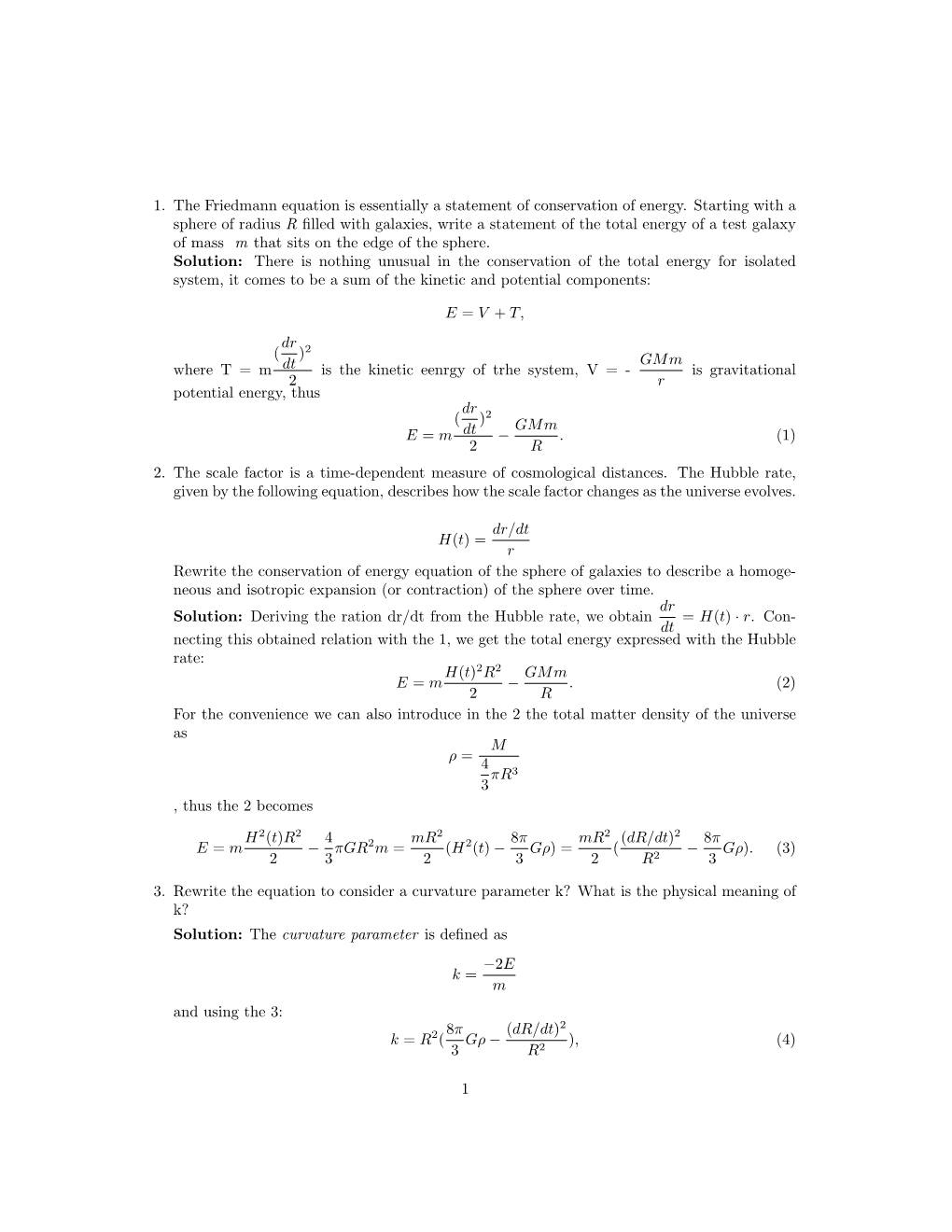 1. the Friedmann Equation Is Essentially a Statement of Conservation of ...