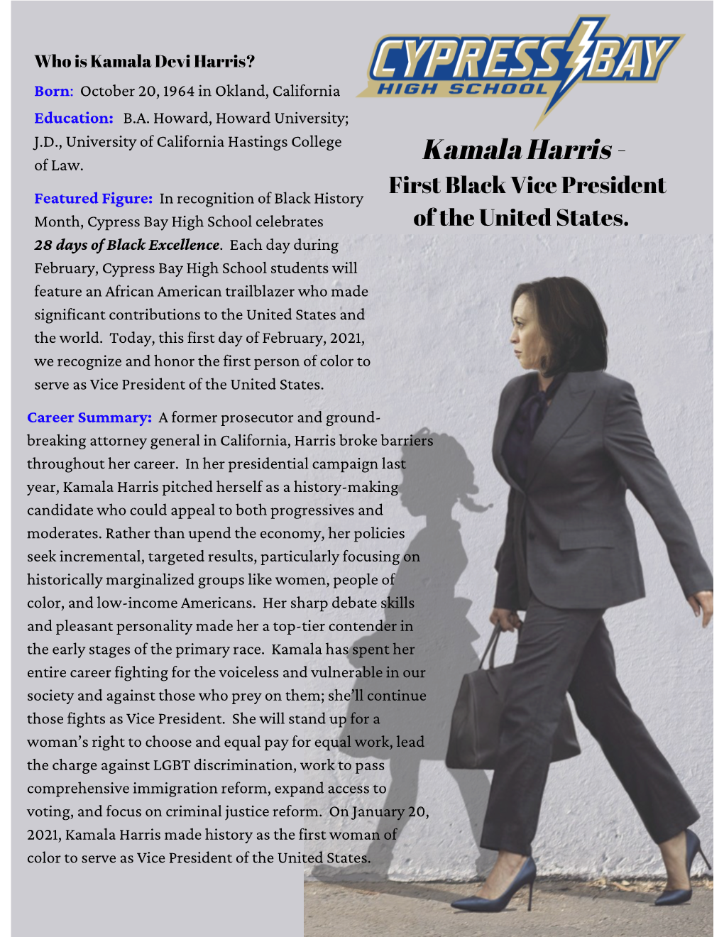 Kamala Harris - Featured Figure: in Recognition of Black History First Black Vice President Month, Cypress Bay High School Celebrates of the United States