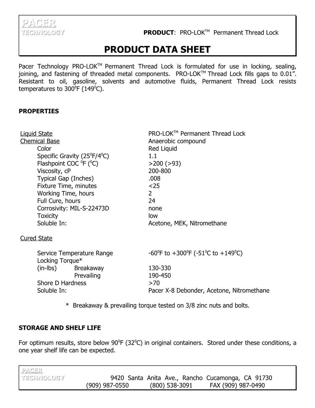 TECHNOLOGY PRODUCT : PRO-LOKTM Permanent Thread Lock